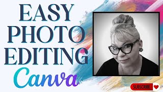 How To Edit Photos In Canva