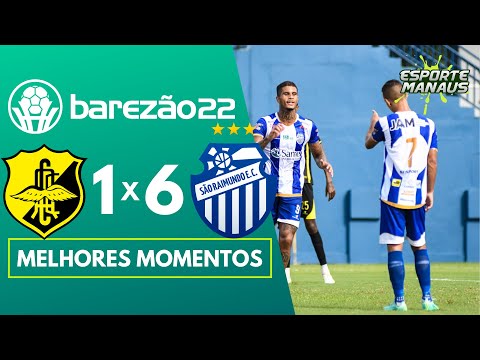 CLIPPER 1 X 6 SÃO RAIMUNDO | MELHORES MOMENTOS | 7ª RODADA DO AMAZONENSE 2022