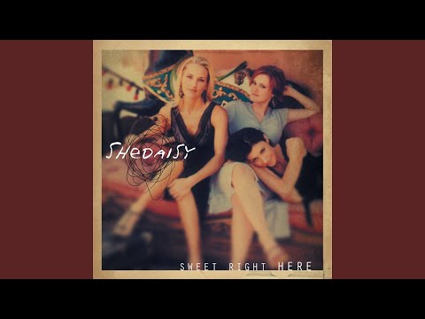 A Woman's Work - SHeDAISY