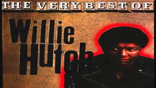 Willie Hutch - I'll Be There