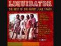 Harry J Allstars - Liquidator