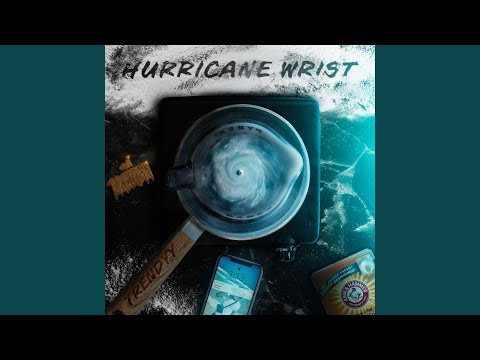 Hurricane Wrist