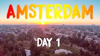 AMSTERDAM VLOG: DAY ONE
