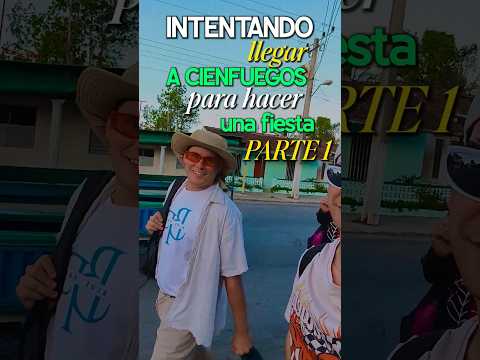 Intentando llegar a Cienfuegos para hacer una fiesta Parte 1 #shortsfeed #travesía #triciclo