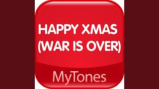 Happy Xmas (War Is Over) Christmas Ringtone