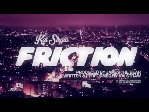 Kai Straw - Friction