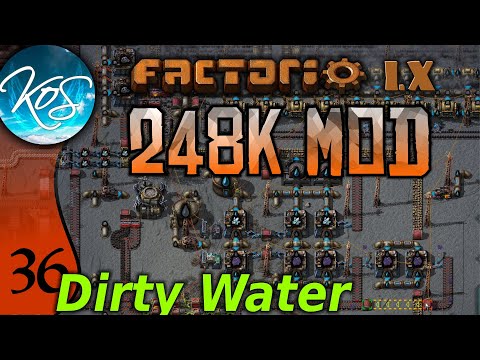 Factorio 248k Mod 36 - DIRTY WATER!? - Tips & Tricks