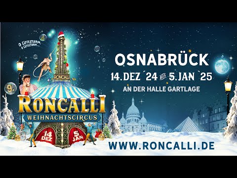 9. Original Roncalli Weihnachtscircus Osnabrück 2024/2025