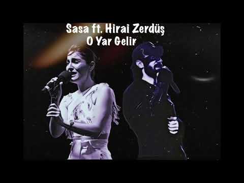 Sasa ft. Hirai Zerdüş - O Yar Gelir #hiraizerdüş #sasa#hiraimusic#oyargelir(MEZARIMI DERİN DE KAZIN)
