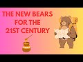 The NEW BEARS For The 21st Century Introductions Podcast