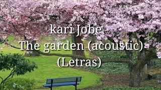 Kari Jobe The Garden Acoustic Letras New Song Kari Jobe The Garden Acoustic Letras New Song