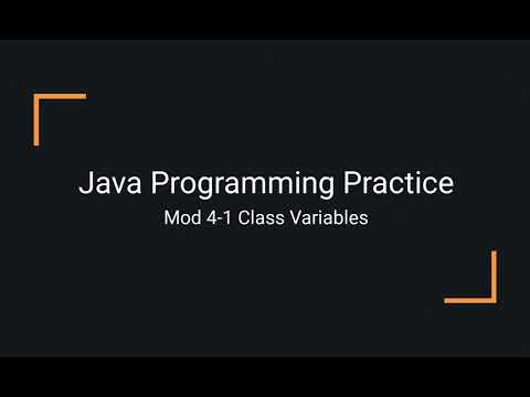 Java Practice Examples Module 4 1 Class Variables