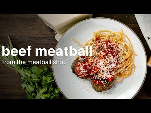 How To Make Beef Meatballs and Classic Sauce from The Meatball Shop Recipe