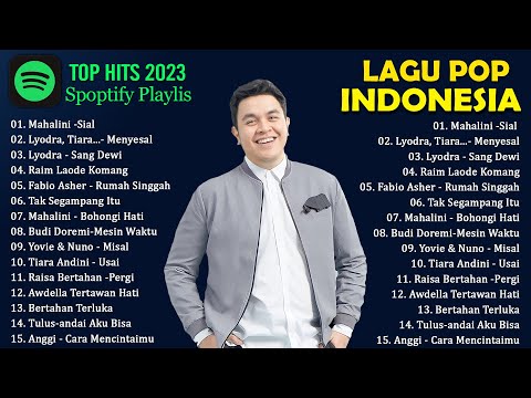 TOP 10 PLAYLIST LAGU INDONESIA TERBAIK BY JOOX | LAGU VIRAL TIKTOK 2023 | LYODRA,MAHALINI,RAIM LAODE