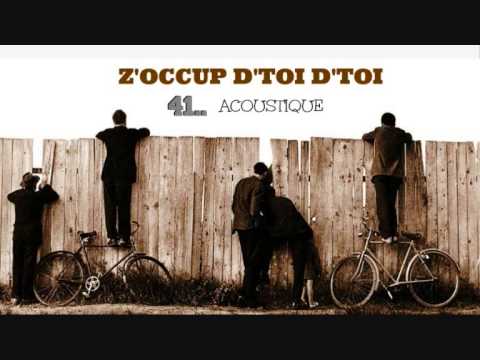 Z'OCCUP D'TOI D'TOI - 41..   (trio acoustique)