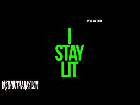 I Stay Lit - JZP ft. Mike Dash-E [New 2013] [freshouthabay]