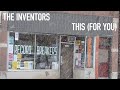 The Inventors - This (For You)