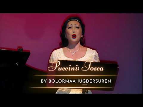 Bolormaa Jugdersuren - Puccini - Tosca Vissi d'arte, vissi d'amore