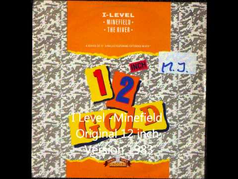 I Level - Minefield Original 12 inch Version 1983