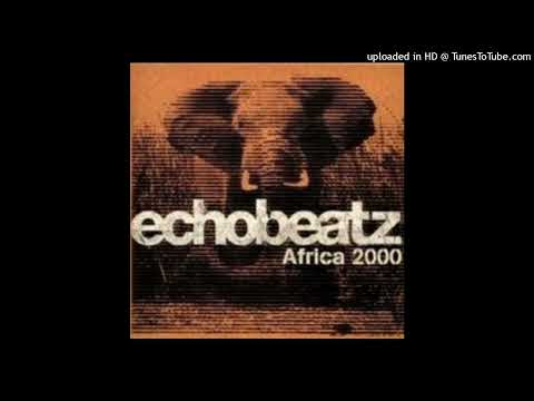 Echobeatz - Africa 2000 (7'' Radio Edit)