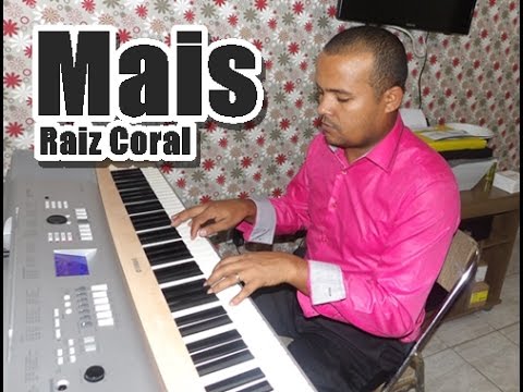 Mais - Raiz Coral