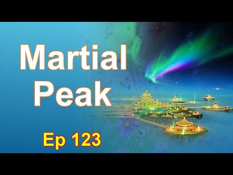 Martial Peak - Episode 123: Chapters 4119 to 4151 - Audiobook
