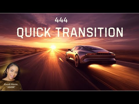 444 FAST CAR: Quick Transitions Into New A New Life.