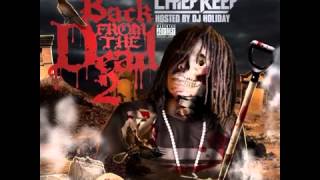 Chief Keef Ft. Tadoe - Blurry (Back From The Dead 2 Mixtape)