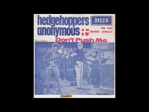 DON'T PUSH ME HEDGEHOPPERS ANONYMOUS DES