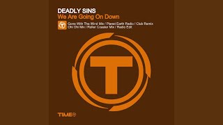 We Are Going On Down (Gone With the Wind Mix)
