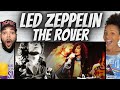 PLANT'S VOICE!| FIRST TIME HEARING Led Zeppelin -  The Rover REACTION