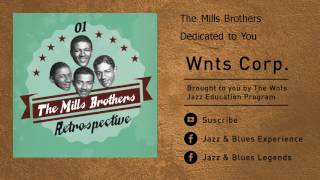 The Mills Brothers - Dedicated to You - feat. Ella Fitzgerald