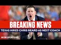 TEXAS IS BACK: Hires Chris Beard as its Next Head Coach | CBS Sports HQ