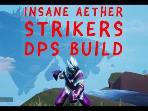 Insane DPS Aether Strikers Build Dauntless