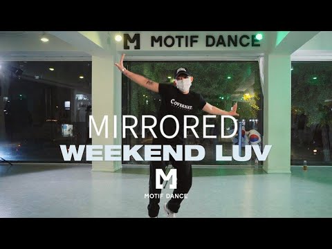 Quinn Lewis - Weekend Luv | Nohwon Choreography | Mirrored
