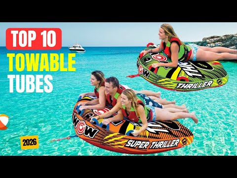 Best Towable Tubes 2026 | Top 10 Best Towable Tubes That Make Every Boat Day Better!