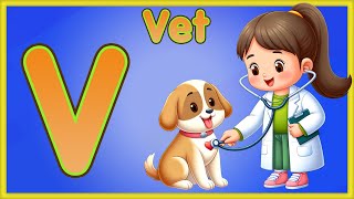 Letter V | Vet, Vegetables, Volcano & Van - Learn the Letter V