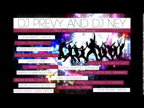Dj Prevy & Dj Ney Slo & Cro Mix 2014 (december)