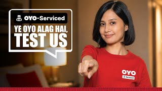 OYO Serviced hotels baaki OYO se alag hai | Test us