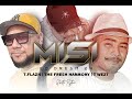 Misi | feat T.Flazh | T'Wezt | The Fresh Harmony | COVER | 2024
