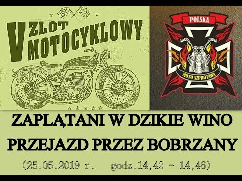 V Zjazd Motocyklowy  Moto Szprotawa - Przejazd przez Bobrzany