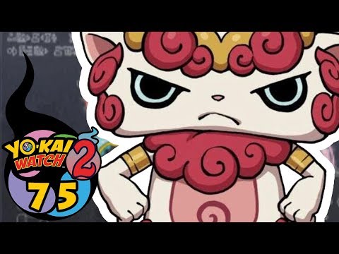 YO-KAI WATCH 2 - ÉPISODE 75 FR : DERNIER LÉGENDAIRE, KOMASHURA !