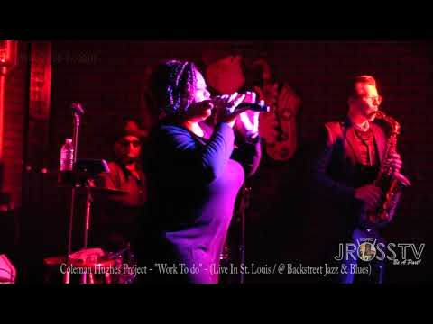 James Ross @ Coleman Hughes Project Featuring Adrianne Felton-King - "Work To Do" - www.Jross-tv.com