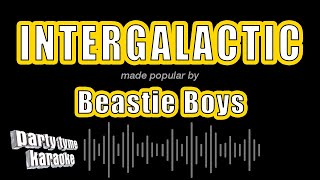 Beastie Boys - Intergalactic (Karaoke Version)