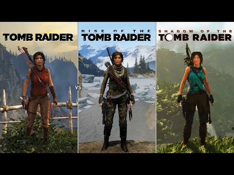 Tomb Raider vs Rise of the Tomb Raider vs Shadow of the Tomb Raider - Physics and Details Comparison