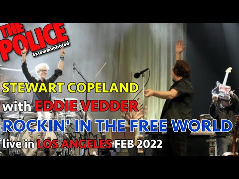 STEWART COPELAND with EDDIE VEDDER & THE EARTHLINGS - ROCKIN' IN THE FREE WORLD (LA, USA 25 FEB '22)