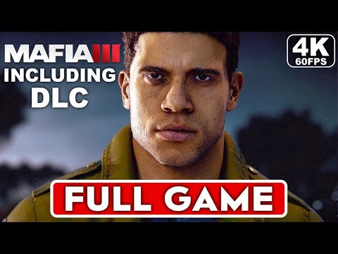 MAFIA 3 Gameplay Walkthrough FULL GAME [4K 60FPS PC ULTRA] - No Commentary