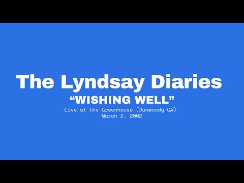 Wishing Well - The Lyndsay Diaries