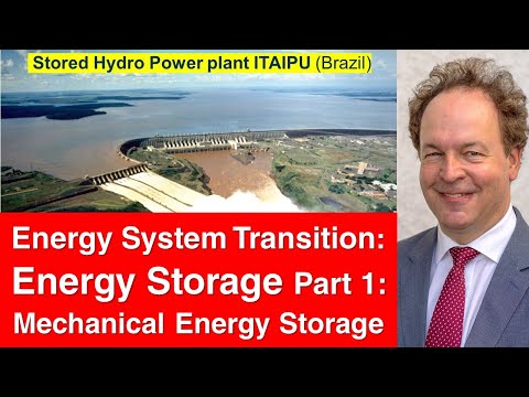 Energy System Transition 11: Energy Storage 1 - General Overview, Pumped Hydro, CAES, Flywheels