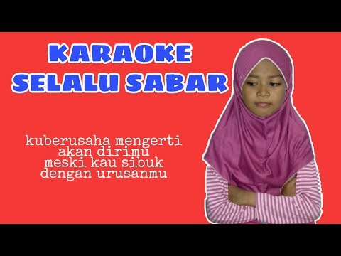 KARAOKE - SELALU SABAR